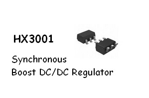HX3001-Synchronous Boost DC/DC Regulator